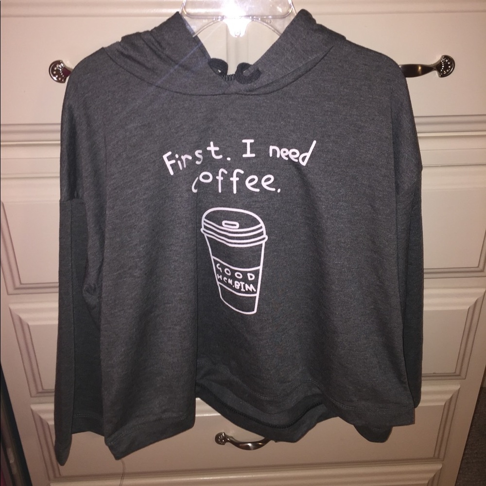 Gray “First, I Need Coffee” Crop Hoodie!